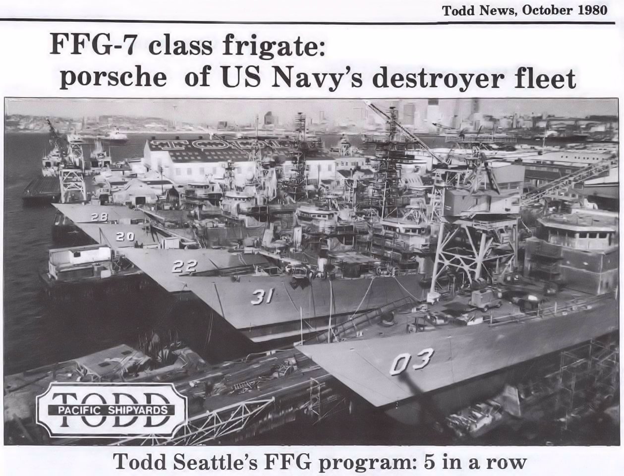 October 1980: USS Stark FFG-31 under construction at Todd Pacific Shipyards Corp.